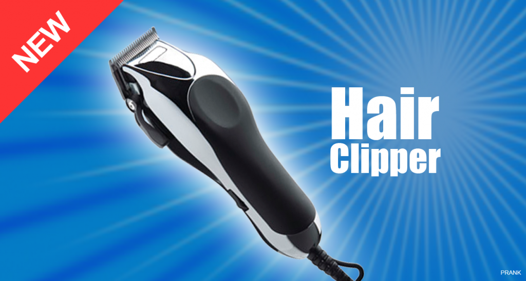 Hair Clippers App Prank  Free Download
