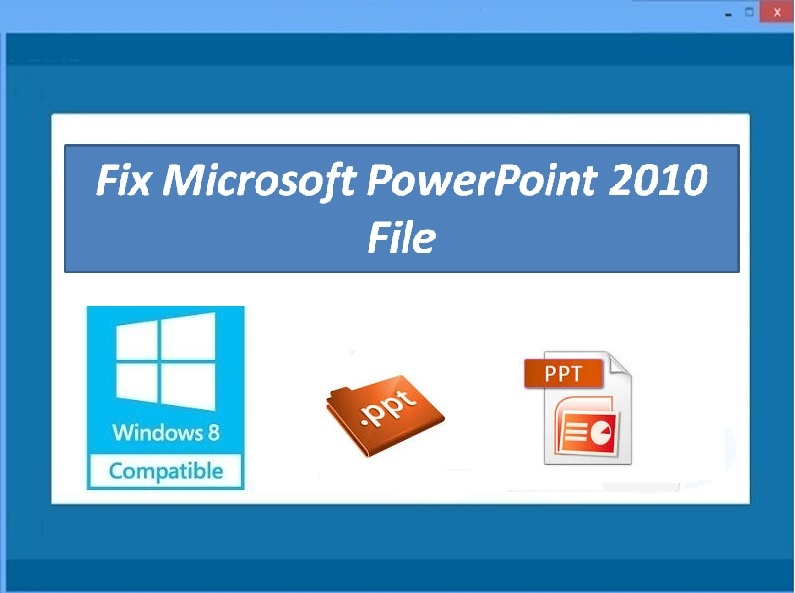 Microsoft POWERPOINT 2010. POWERPOINT 2010. Распространённые ошибки POWERPOINT. Fix программа