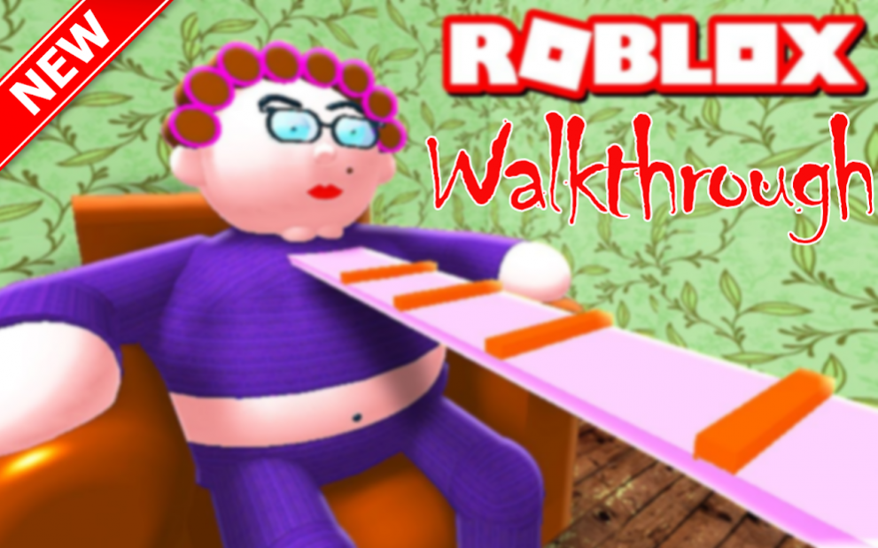 Walkthrough Grandma S House Obby 1 4 Free Download